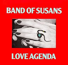Band of Susans - Love Agenda (1989)