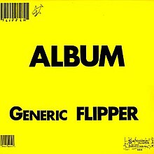 Flipper - Album Generic Flipper (1981)