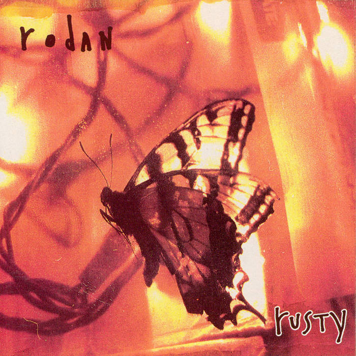 Rodan - Rusty (1994)