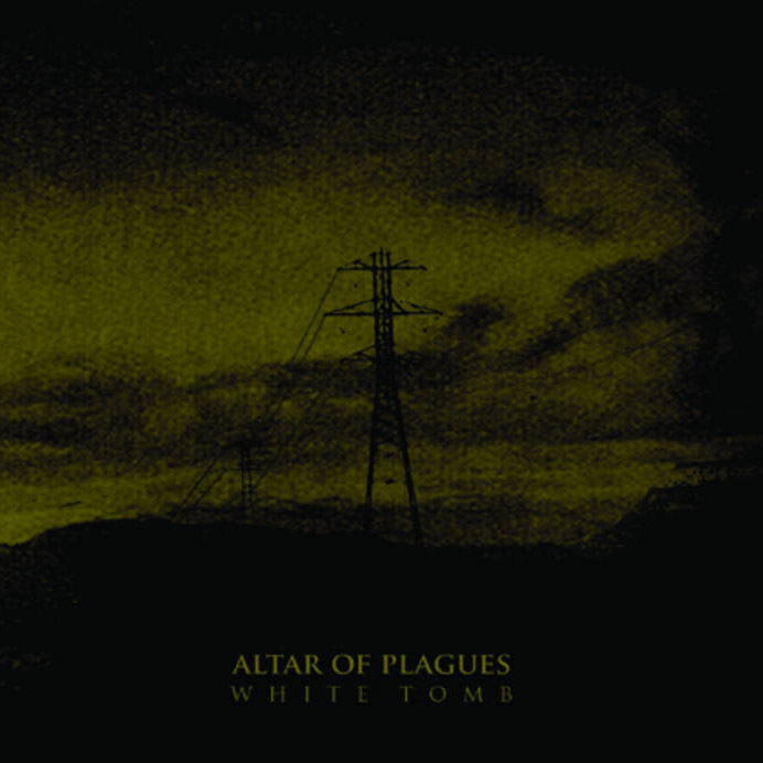 Altar of Plagues - White Tomb (2009)