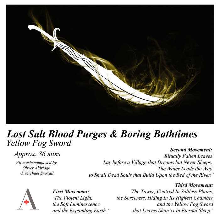 Boring Bathtimes & Lost Salt Bath Purges - Yellow Fog Sword (2017)