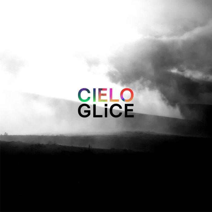 Glice - Cielo (2017)