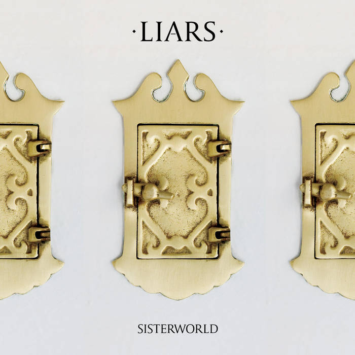 Liars - Sisterworld (2010)