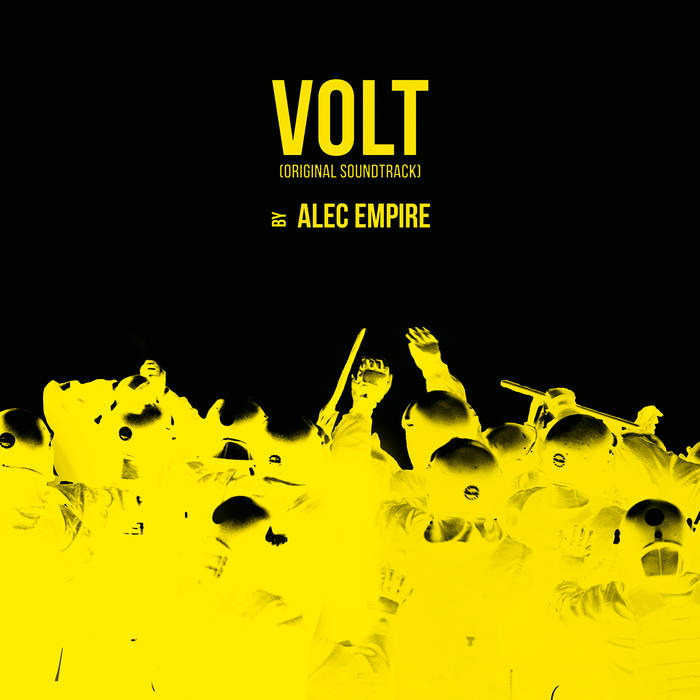 Alec Empire - Volt OST (2017)