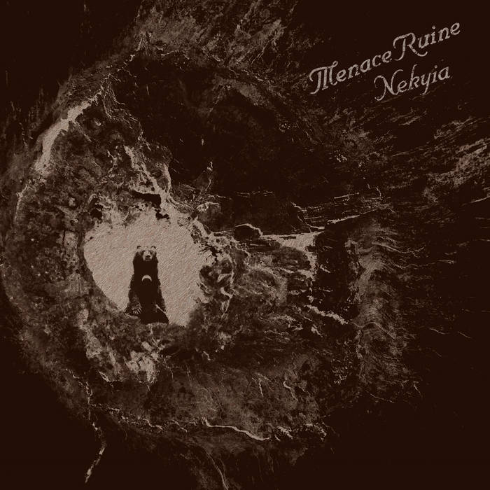 Menace Ruine - Nekyia (2022)