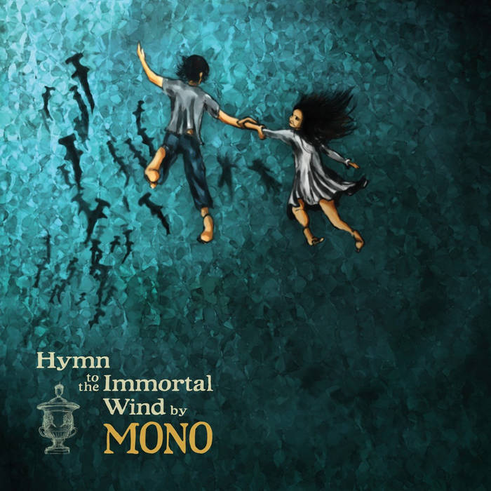Mono - Hymns to The Immortal Wind (2009)