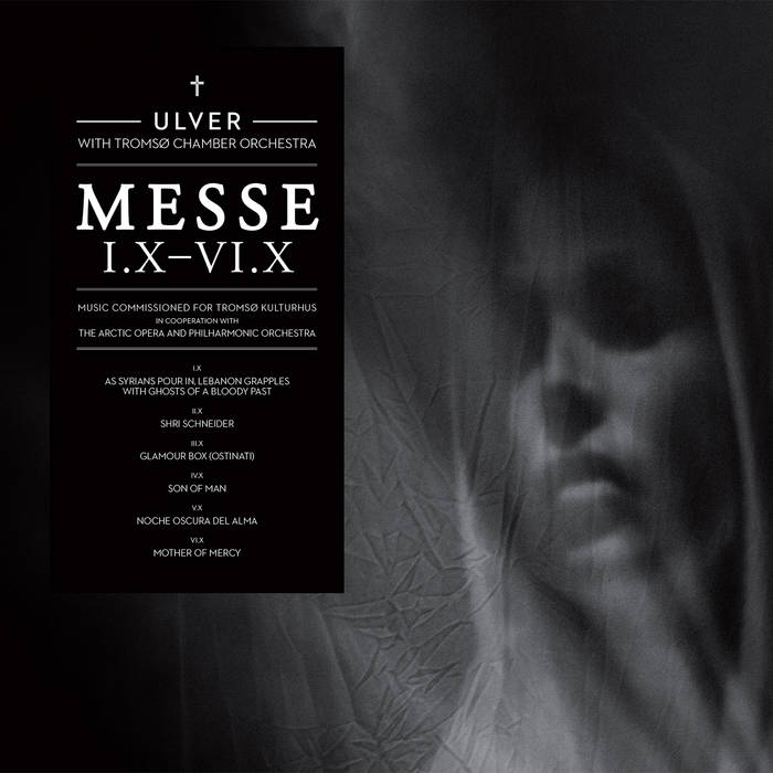 Ulver - Messe I.X-VI.X (2013)