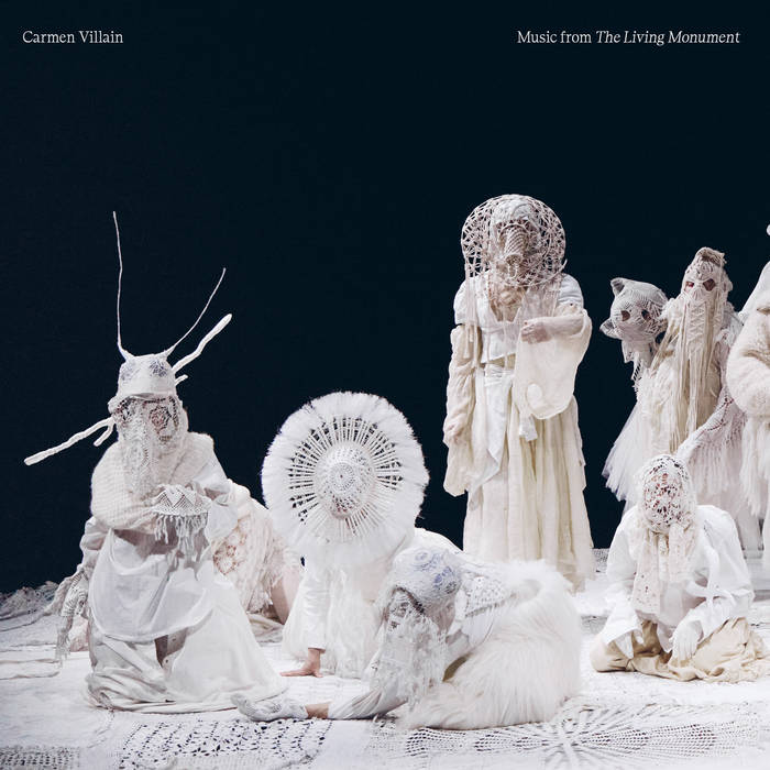 Carmen Villain - Music From the Living Monument (2023)