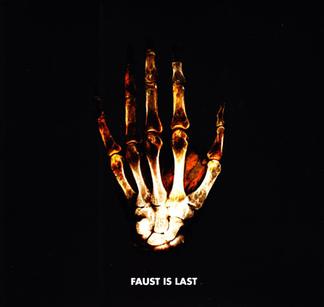 Faust - Faust Is Last (2010)