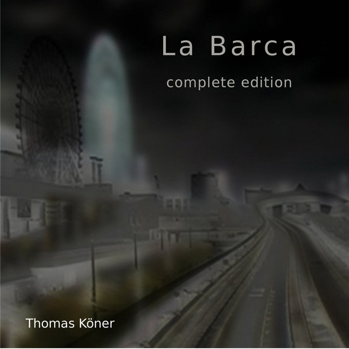 Thomas Köner - La Barca (2014)