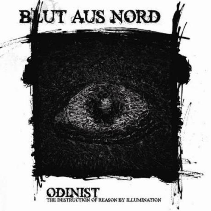 Blut Aus Nord - Odinist (2007)