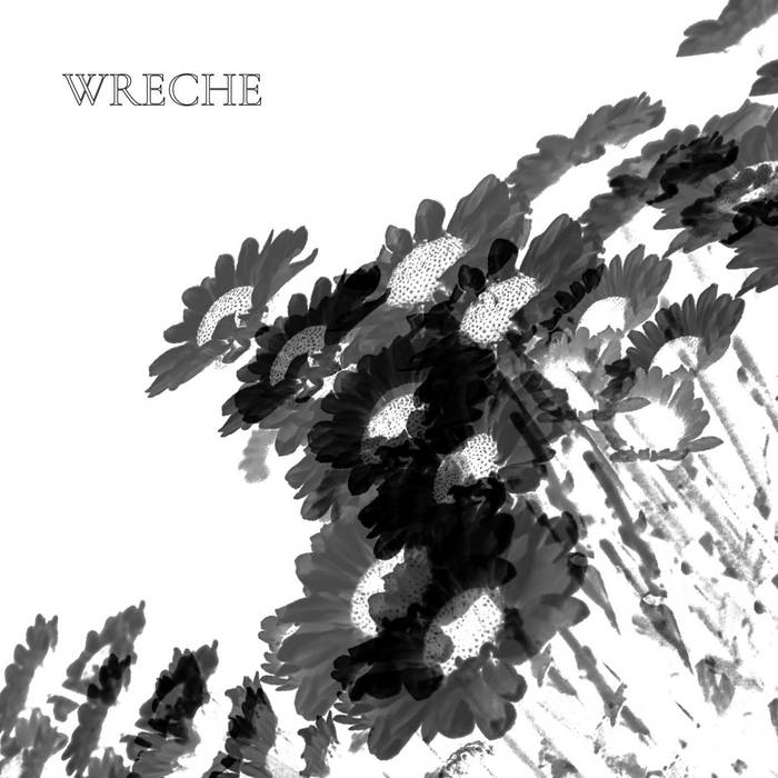 Wreche - All My Dreams Come True (2021)