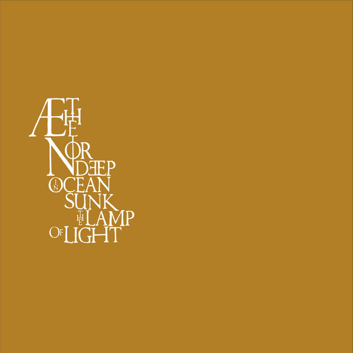 Aethenor - Deep in Ocean Sunk the Lamp of Light (2006)