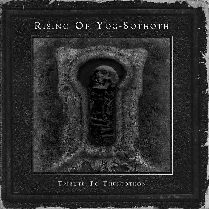 Asunder - Rising of Yog-Sothoth- Tribute to Thergothon (2009)