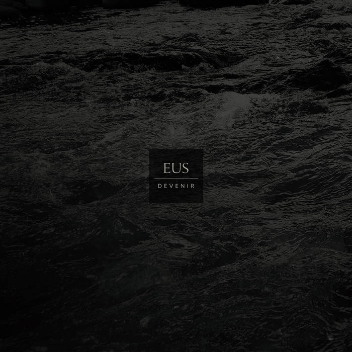 EUS - Devenir (2019)