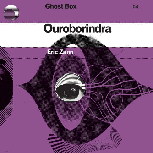 Eric Zann - Ouroborindra (2005)