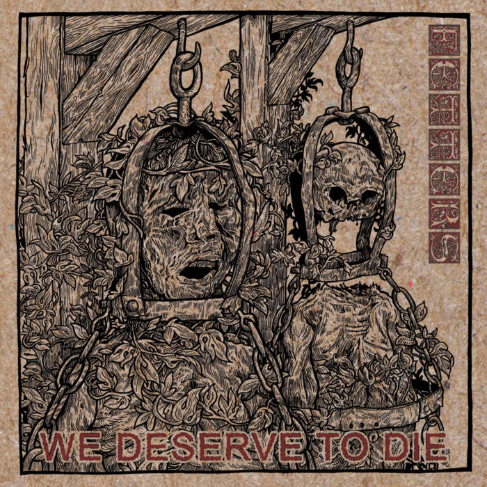 Fetters - We Deserve To Die