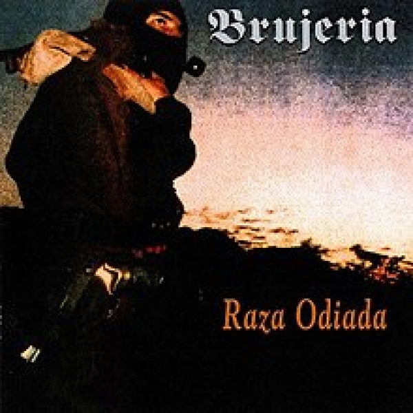 Brujeria - Raza Odiada (1995)