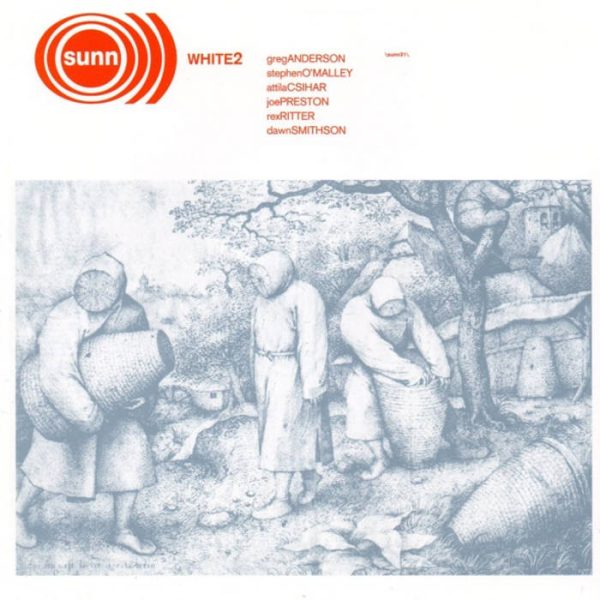 Sunn O))) - White 2 (2004)