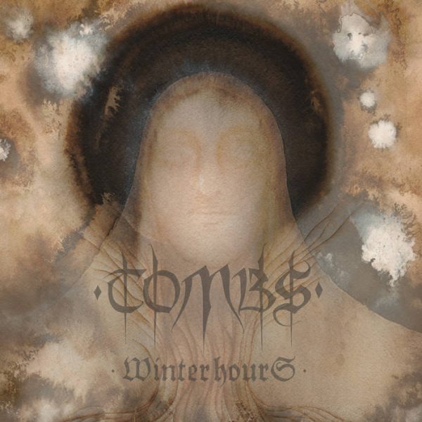 Tombs - Winter Hours