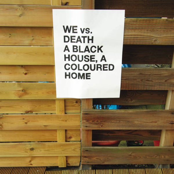 We Vs. Death - A Black House